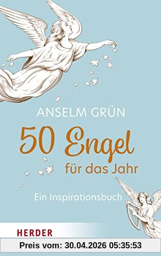 50 Engel für das Jahr: Ein Inspirationsbuch