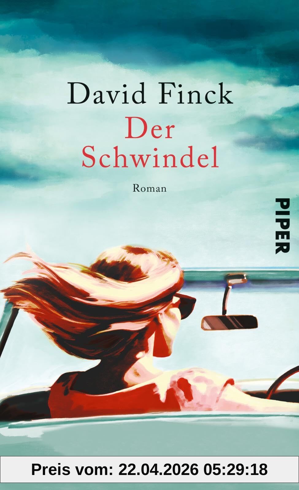 Der Schwindel: Roman | »... sehr unterhaltend, sehr spannend und ein bisschen melancholisch.« ELKE HEIDENREICH