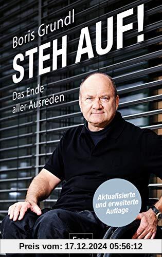 Steh auf!: Das Ende aller Ausreden