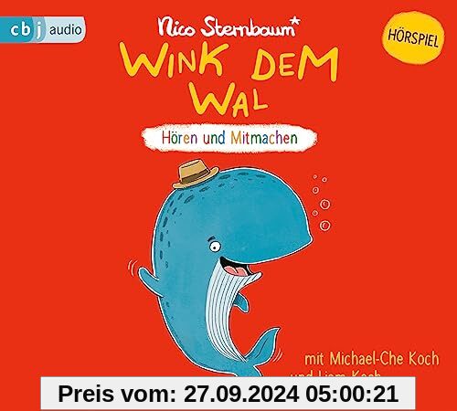 Wink dem Wal -: Hören und Mitmachen