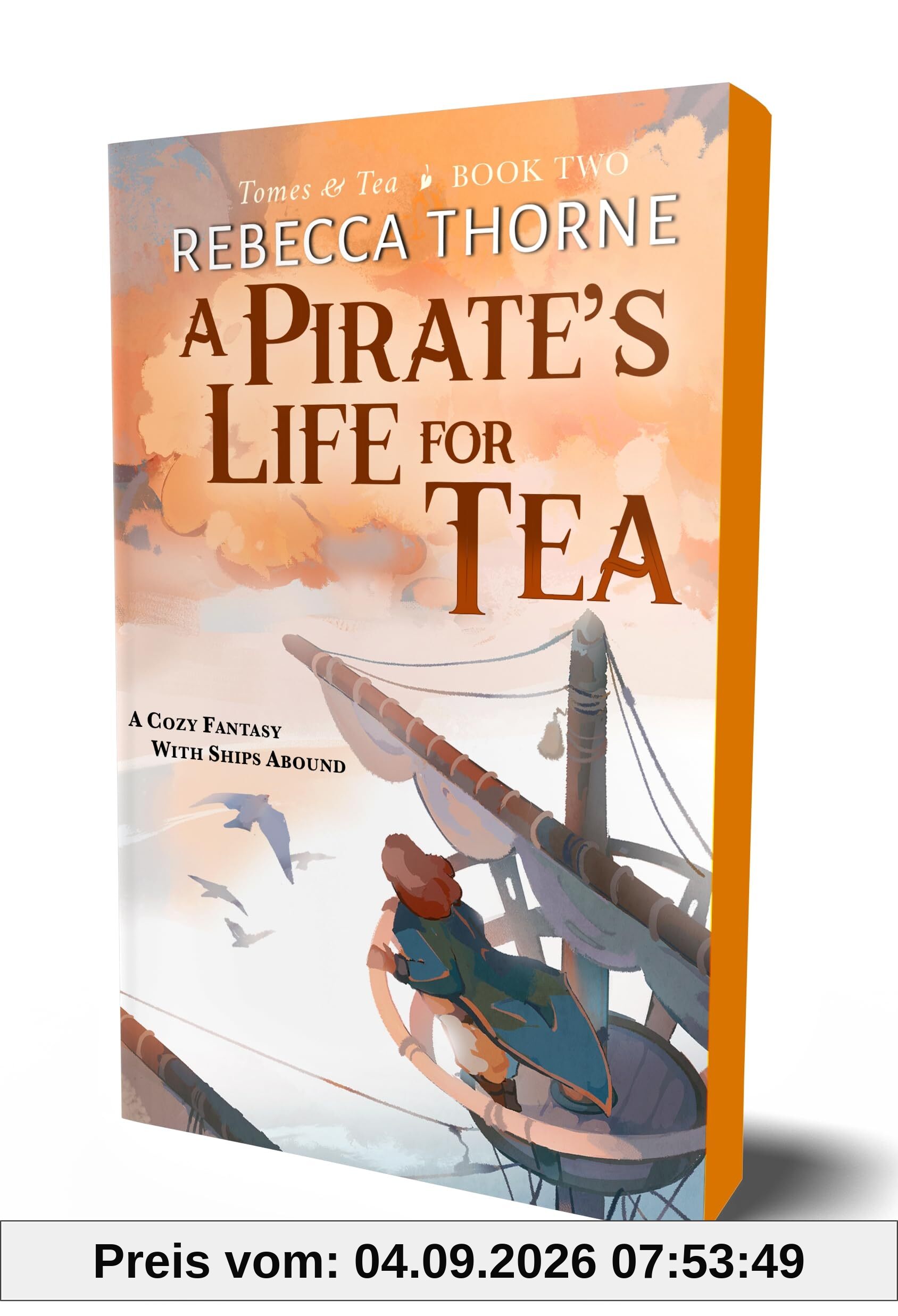 A Pirate's Life for Tea: 2 (Tomes & Tea)