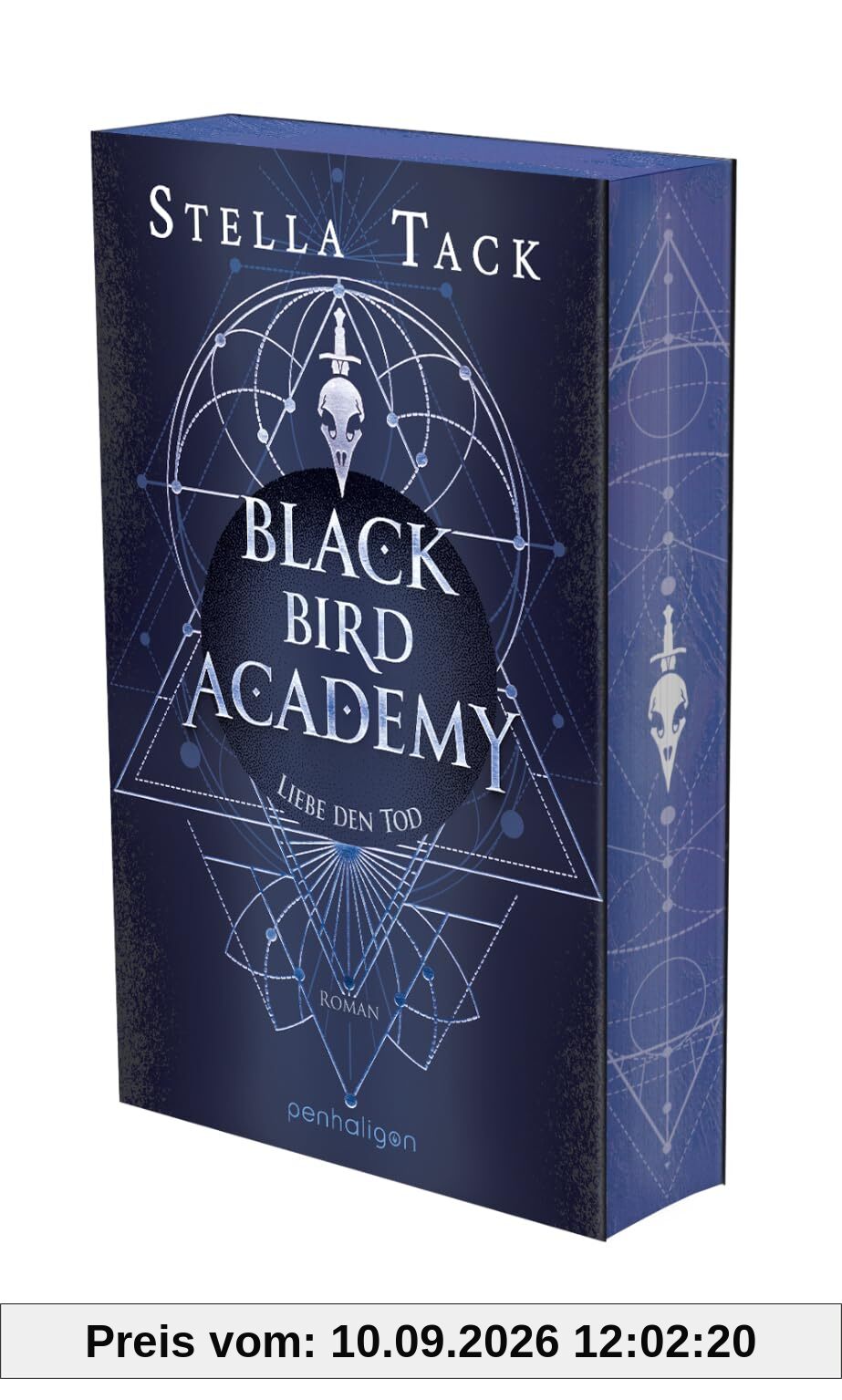 Black Bird Academy - Liebe den Tod: Roman - Das Finale der SPIEGEL- und TikTok-Bestseller-Reihe! Mit Farbschnitt in limitierter Auflage! (Die Akademie der Exorzisten, Band 3)