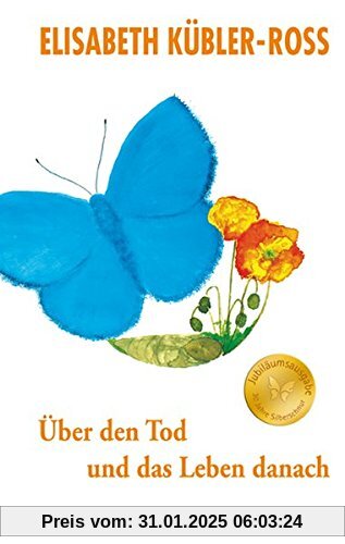 Über den Tod und das Leben danach