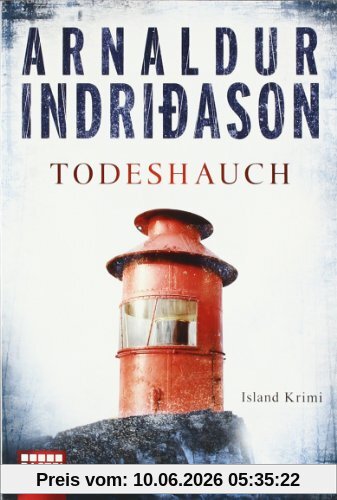 Todeshauch: Erlendur Sveinssons 4. Fall: Island Krimi