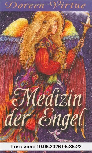 Medizin der Engel