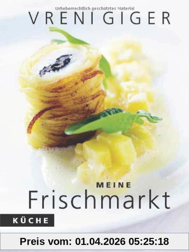 Meine Frischmarktküche