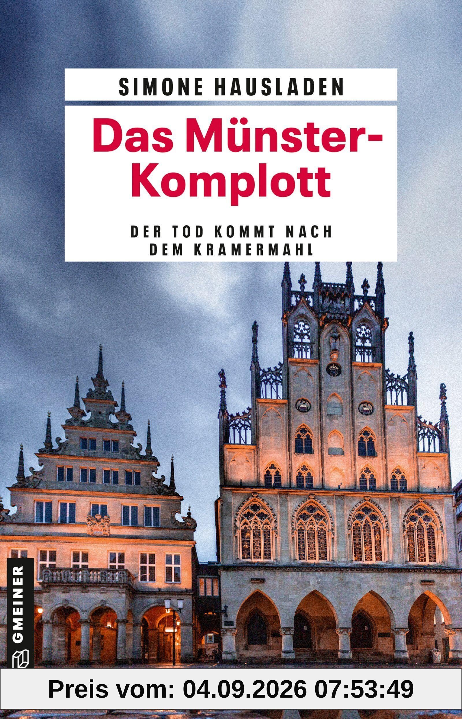 Das Münster-Komplott: Münsterland-Krimi (Hauptkommissar Konstantin Dietrich ermittelt im Münsterland)