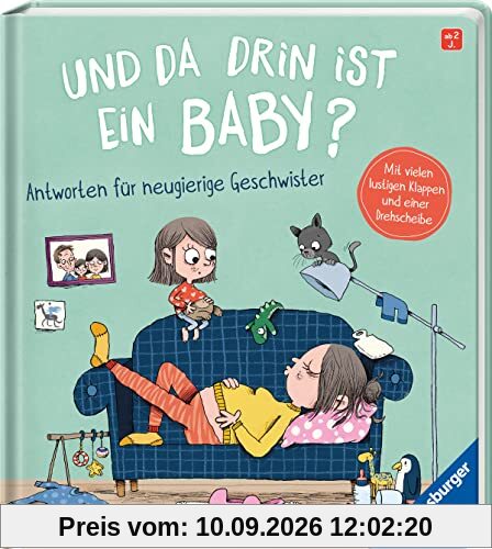 Und da drin ist ein Baby? Antworten für neugierige Geschwister: Antworten für neugierige Geschwister