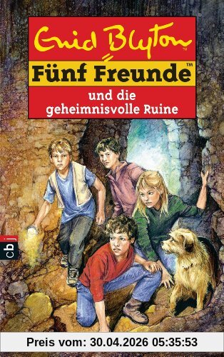 Fünf Freunde und die geheimnisvolle Ruine: Band 44: Neue Abenteuer