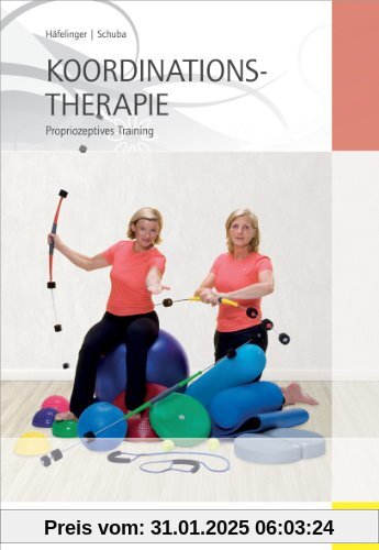 Koordinationstherapie - Propriozeptives Training