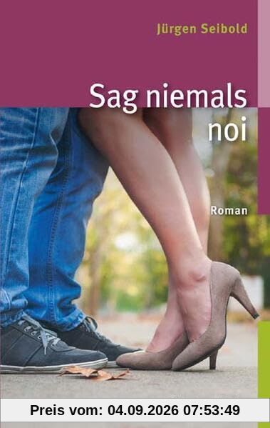 Sag niemals noi