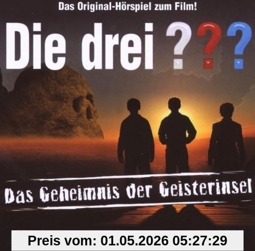 Die drei ??? - Das Geheimnis der Geisterinsel (Das Original-Hörspiel zum Film!)
