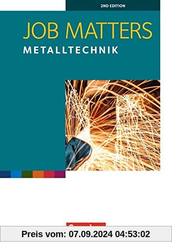 Job Matters - 2nd edition / A2 - Metalltechnik: Arbeitsheft