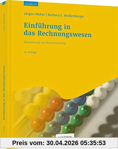 Einführung in das Rechnungswesen: Bilanzierung und Kostenrechnung