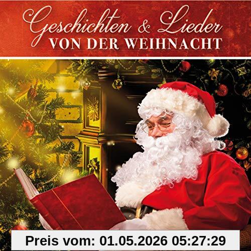 Geschichten & Lieder Von der Weihnacht