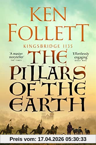 The Pillars of the Earth (The Kingsbridge Novels, 1)