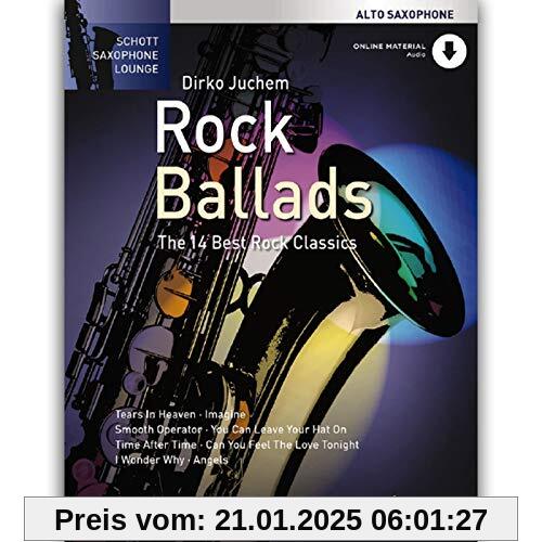 Rock Ballads: Die 14 besten Rockklassiker. Alt-Saxophon. (Schott Saxophone Lounge)