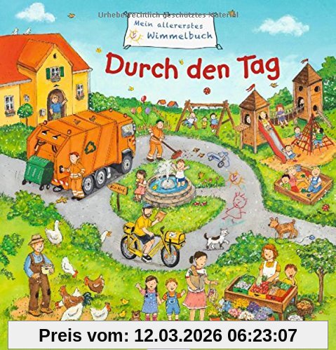 unbekannt Mein Allererstes Wimmelbuch - Durch Den Tag