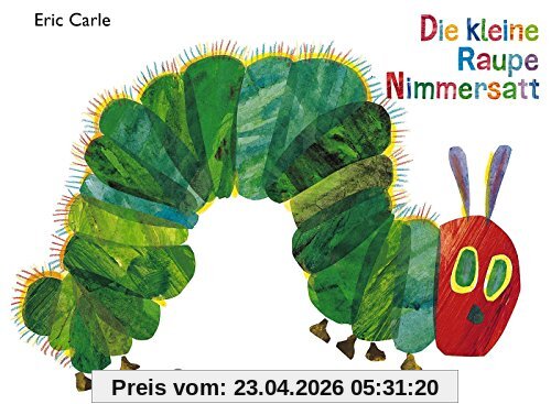 Die kleine Raupe Nimmersatt