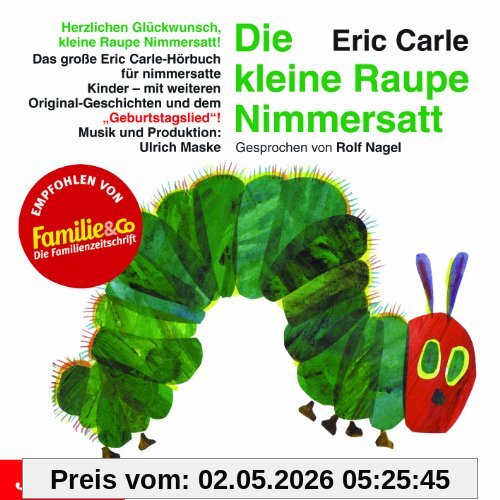 Die kleine Raupe Nimmersatt-Geburtstagsausgabe