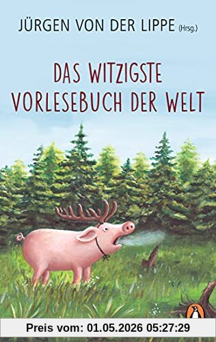 Das witzigste Vorlesebuch der Welt