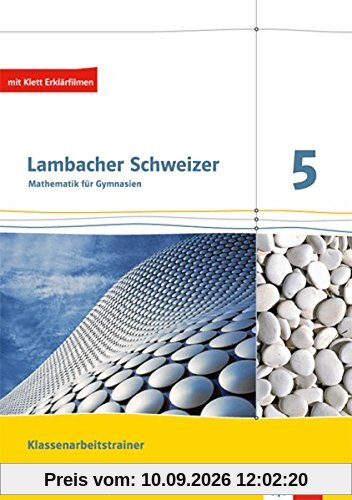 Lambacher Schweizer - Ausgabe für Baden-Württemberg / Trainingsheft für Klassenarbeiten 5. Schuljahr