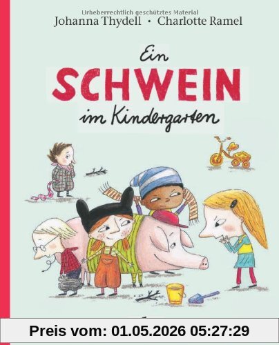Ein Schwein im Kindergarten