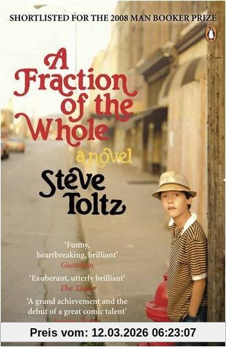 Steve Toltz A Fraction Of The Whole