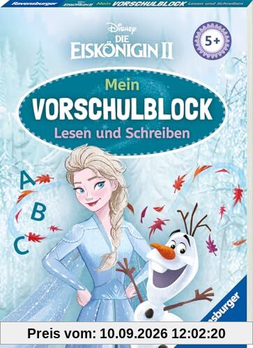 Disney Die Eiskönigin 2 Mein Vorschulblock Lesen und Schreiben – Konzentration, Erstes Lesen und Schreiben und Rätseln ab 5 Jahren – Spielerisches Lernen für Elsa-Fans ab Vorschule