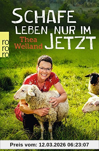 Thea Welland Schafe Leben Nur Im Jetzt