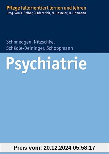 Psychiatrie (Pflege fallorientiert lernen und lehren)