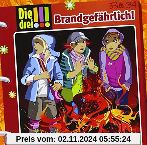 034/Brandgefährlich!