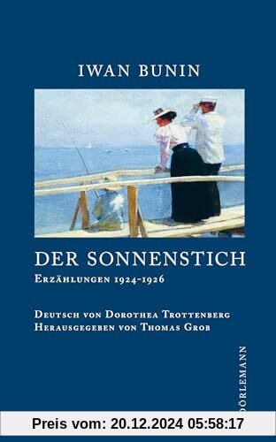 Der Sonnenstich: Erzählungen 1924 – 1926