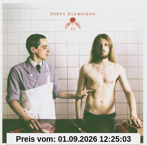 Dirt Diamonds II