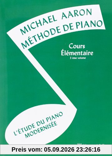 Méthode de Piano - Cours Elementaire Volume 3