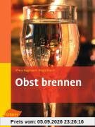 Obst brennen
