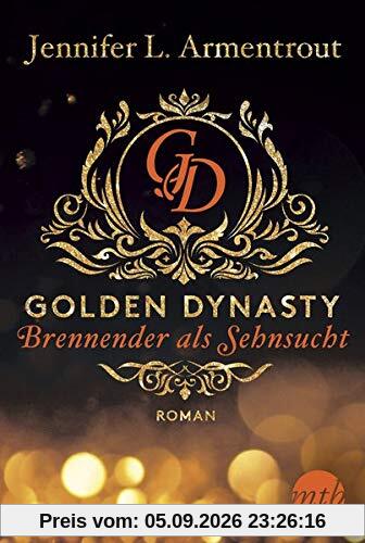 Golden Dynasty - Brennender als Sehnsucht (de-Vincent-Saga)