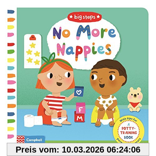 Campbell Books No More Nappies, A Potty-Training Book (Big Steps, Band 2)