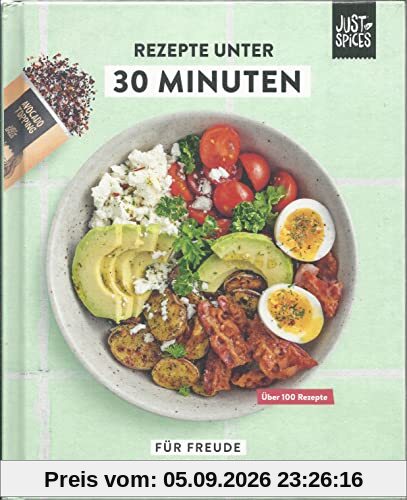 Rezepte unter 30 Minuten: Für Freude im Kochalltag