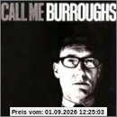 Call Me Burroughs