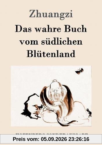 Das wahre Buch vom südlichen Blütenland