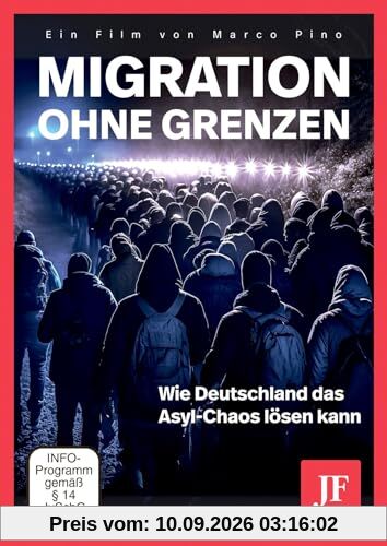 Migration ohne Grenzen: Wie Deutschland das Asyl-Chaos lösen kann