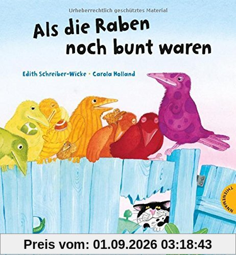 Als die Raben noch bunt waren
