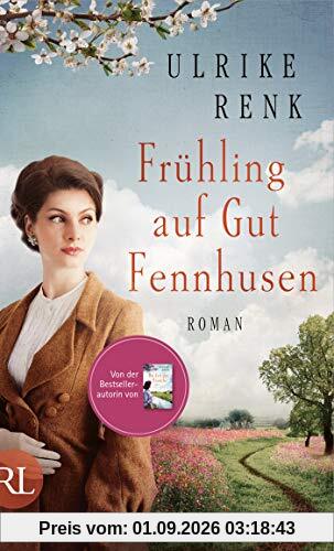 Frühling auf Gut Fennhusen: Roman (Die Ostpreußen Saga, Band 5)