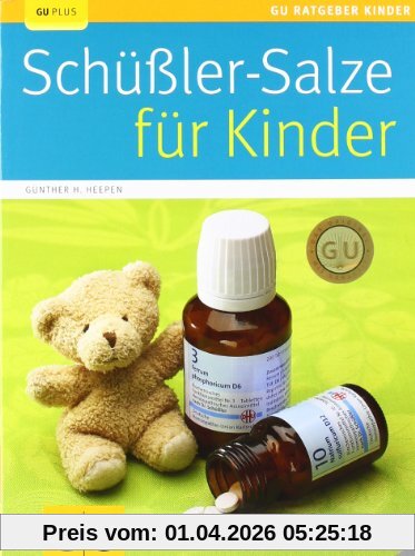 Schüßler-Salze für Kinder (GU Ratgeber Kinder)