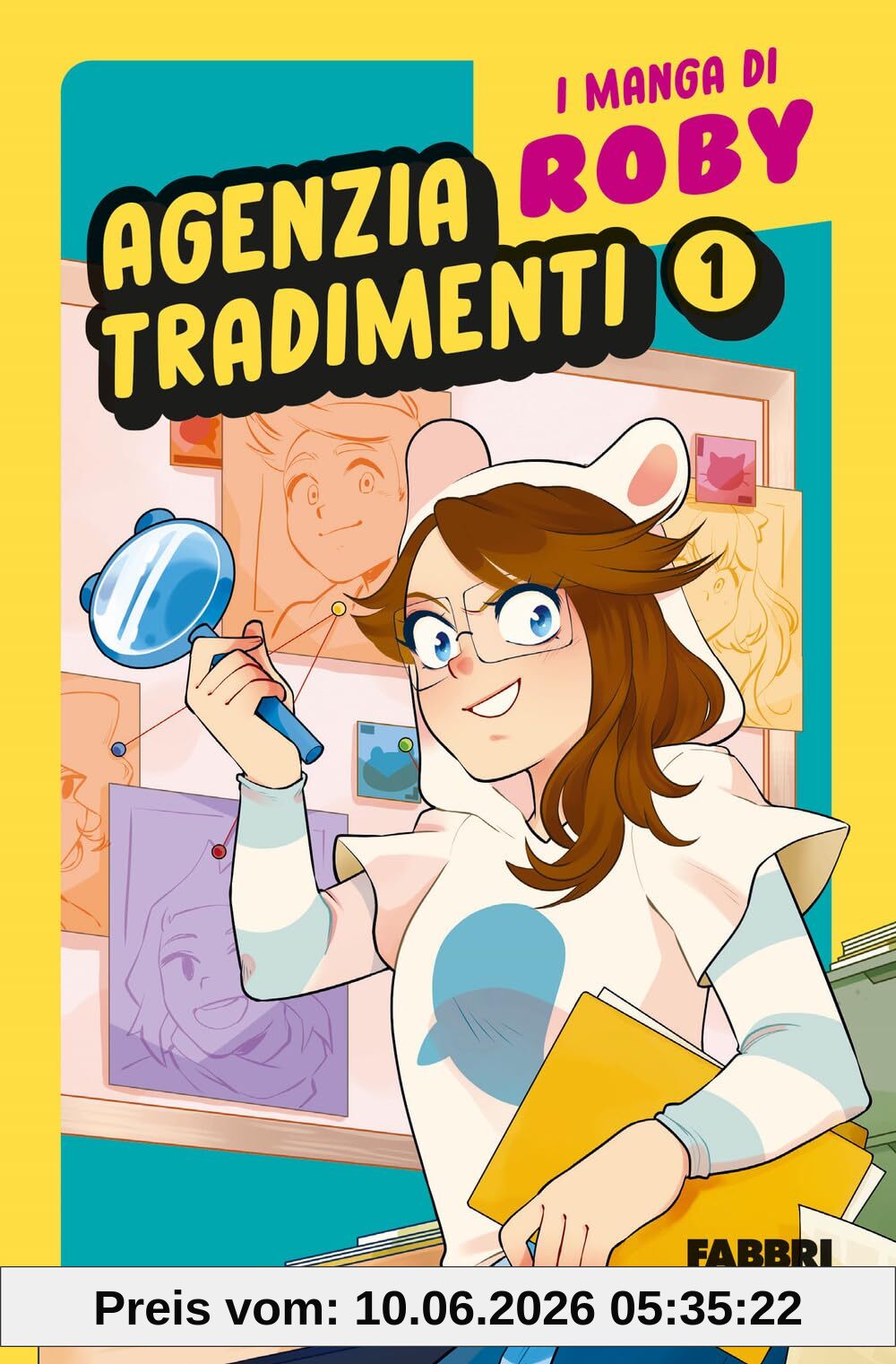 Agenzia tradimenti. I manga di Roby (Vol. 1)