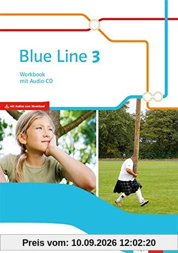 Blue Line 3 R-Zug. Ausgabe Bayern: Workbook mit Audio-CD Klasse 7 (Blue Line. Ausgabe für Bayern ab 2017)