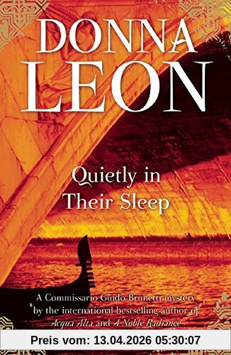 Quietly in Their Sleep: A Commissario Guido Brunetti Mystery