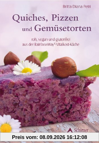 Quiches, Pizzen und Gemüsetorten roh, vegan und glutenfrei aus der RainbowWay®-Vitalkost-Küche