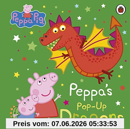 Peppa Pig: Peppa's Pop-Up Dragons: A pop-up book